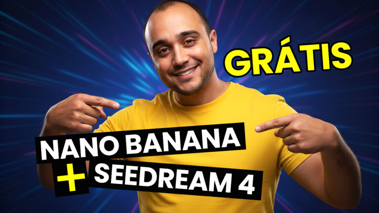 Leia mais sobre o artigo (GRÁTIS) Nano Banana + Seedream 4.0